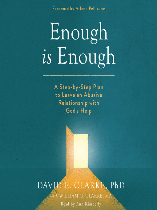 Title details for Enough Is Enough by David E Clarke, PhD - Available